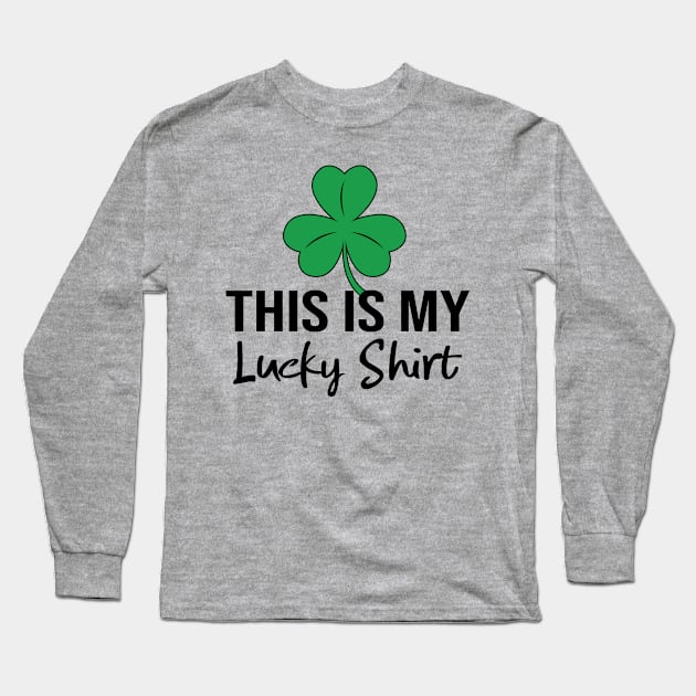 This is My Lucky Shirt Long Sleeve T-Shirt by Miranda Nelson